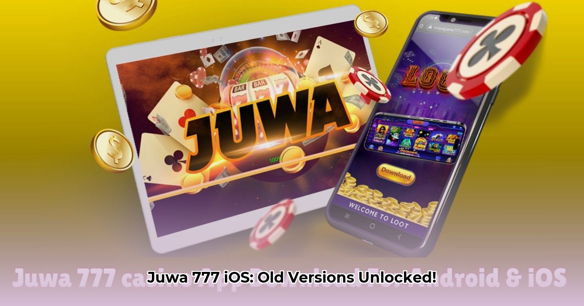 juwa-download-ios-apk-old-version